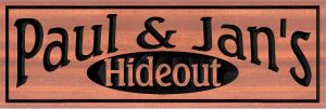 Paul and Jans Hideout sign